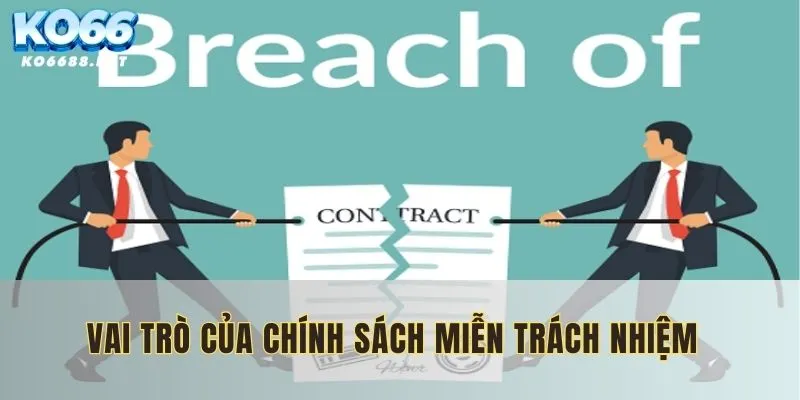 Miễn trách nhiệm góp phần ổn định nhà cái